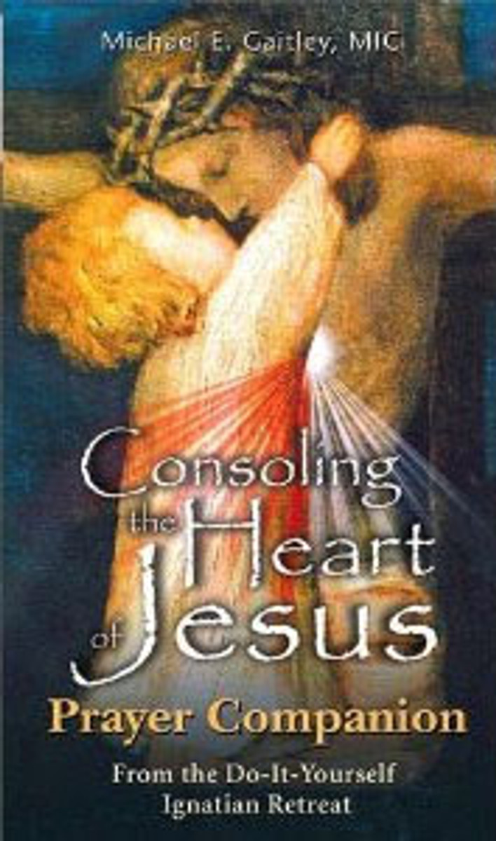 Consoling the Heart of Jesus - Prayer Companion - Booklet
