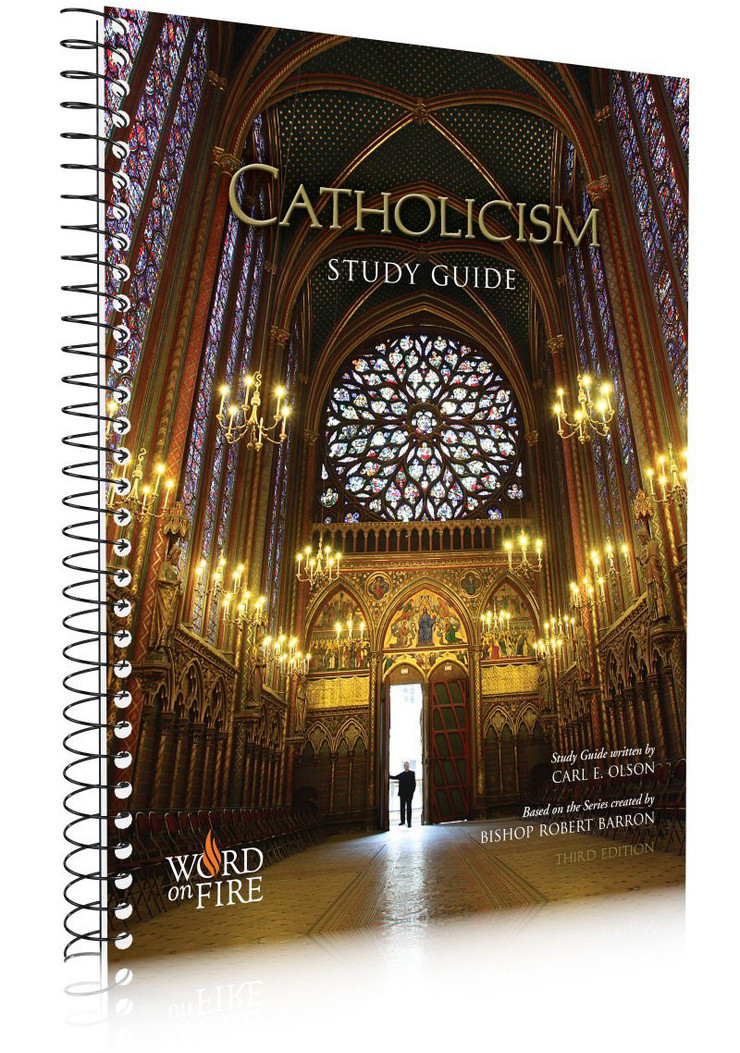 CATHOLICISM Student Study Guide and Workbook