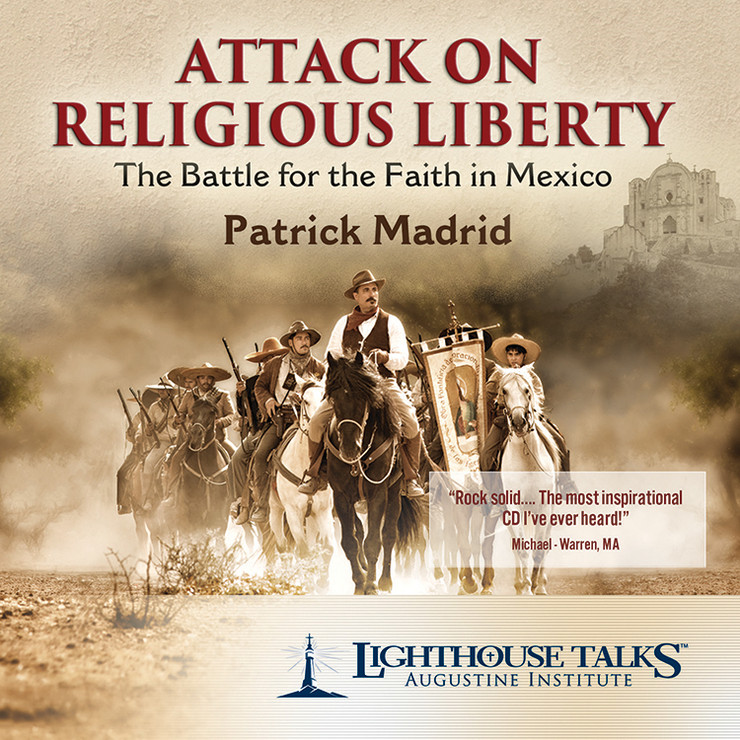 Attack on Religious Liberty: Battle for the Faith in Mexico (CD)