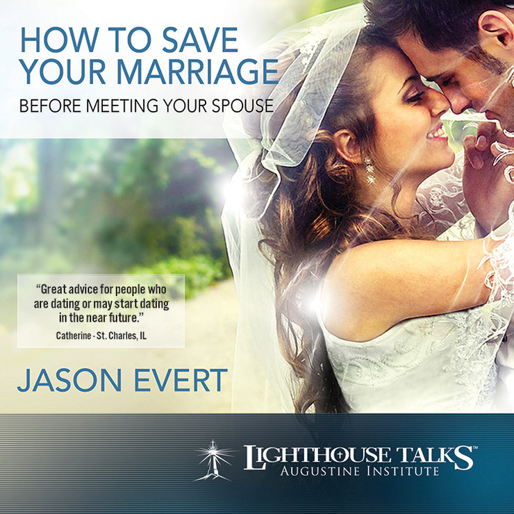 How to Save Your Marriage Before Meeting Your Spouse (MP3)