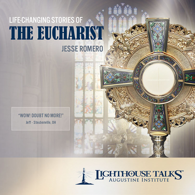 Life-Changing Stories of the Eucharist (MP3)