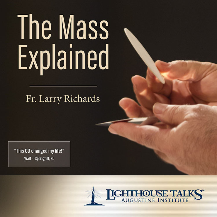 The Mass Explained (MP3)