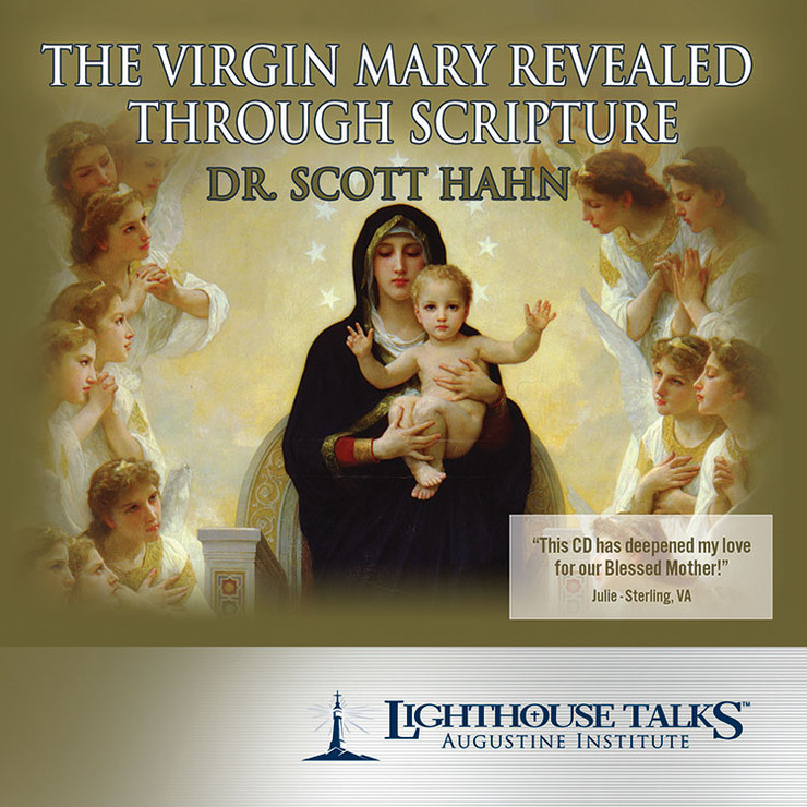 The Virgin Mary Revealed Through Scripture (MP3)