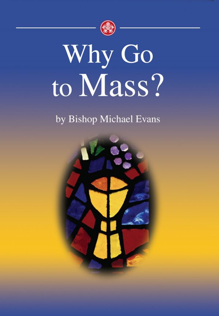 Why Go to Mass? - Booklet