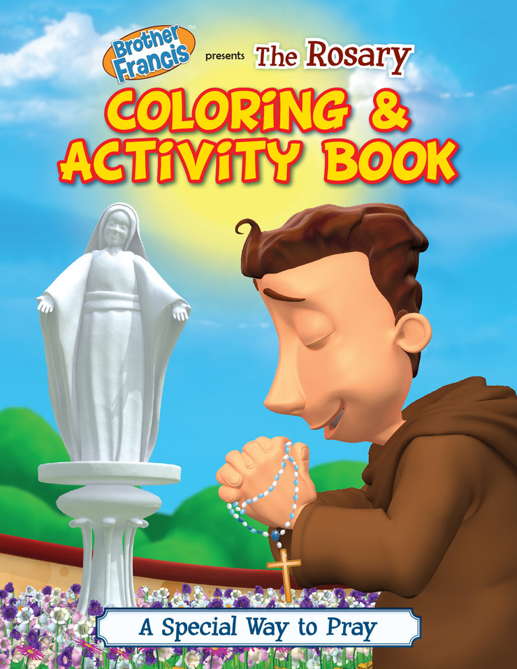 Brother Francis: The Rosary Coloring & Activity Book
