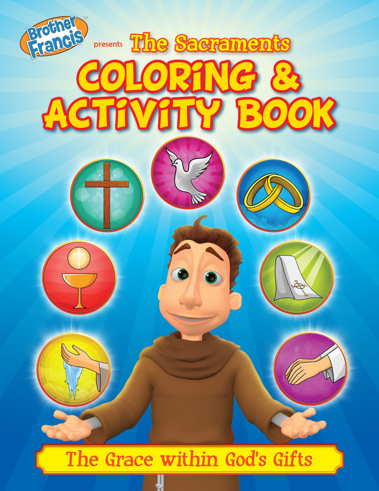 Brother Francis: The Sacraments Coloring & Activity Book