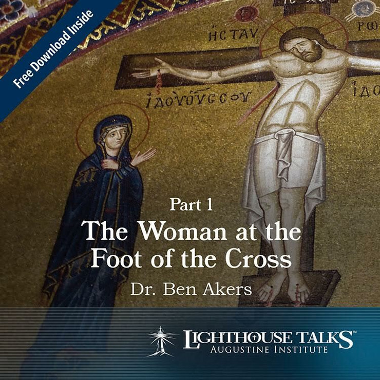 The Woman at the Foot of the Cross - Part 1 (MP3)