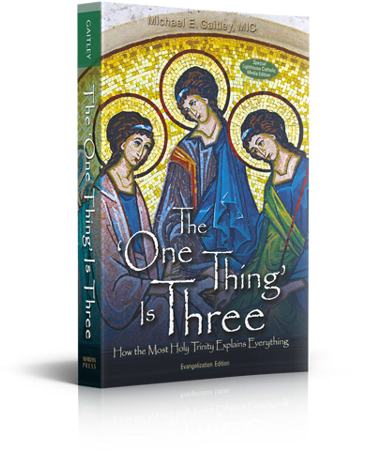 The One Thing is Three (Evangelization Edition)