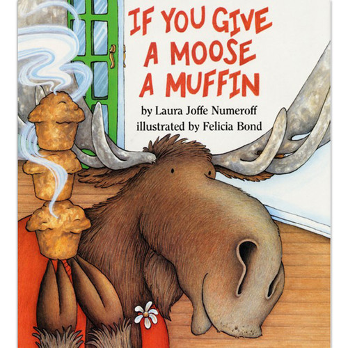 Harpercollins If You Give A Moose A Muffin Book HC-0060244054