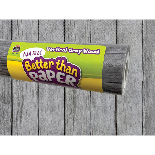Teacher Fun Size Better Than Paper Bulletin Board Roll Vertical Gray Wood TCR77908