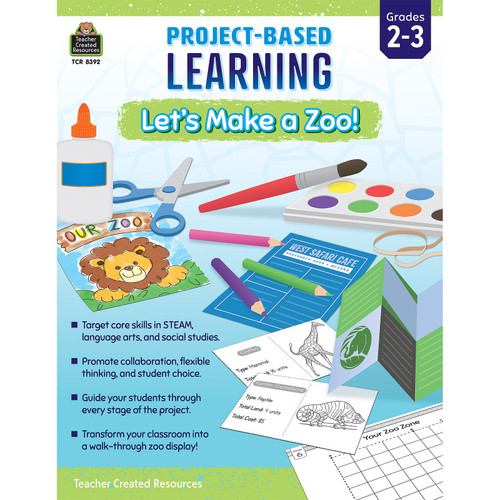 Teacher Project Based Learning: Lets Make A Zoo TCR8392