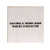 Weird Mom Square Block 2 Assorted G37010 By CWI Gifts