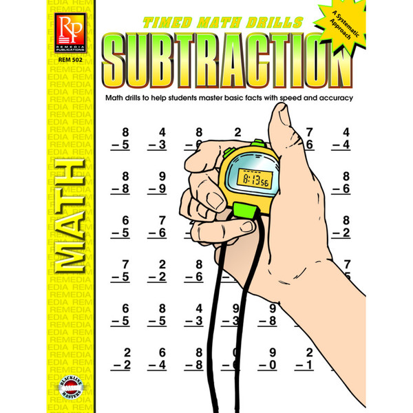 Remedia Timed Math Drills: Subtraction Workbook REM502