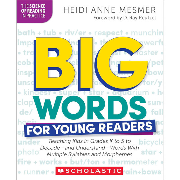 Scholastic Big Words For Young Readers Professional Book SC-9781546113867