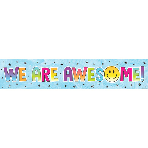 Teacher Brights 4Ever We Are Awesome! Banner TCR3934