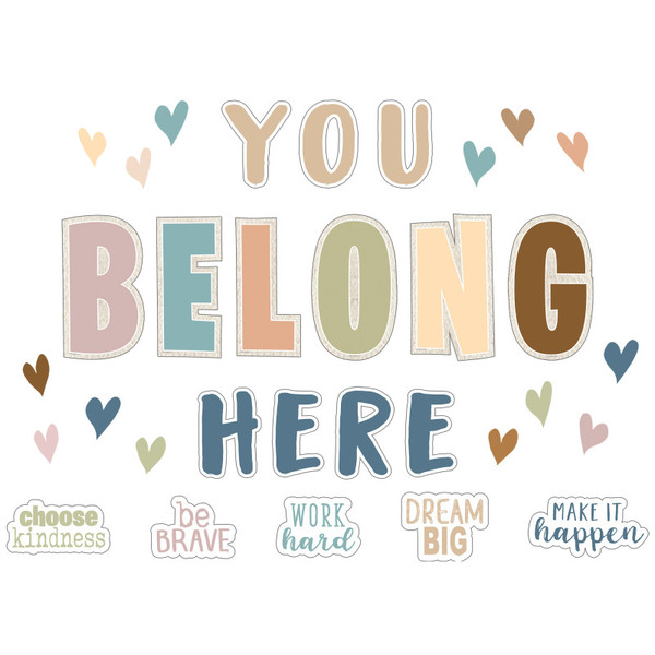 Teacher Everyone Is Welcome You Belong Here Bulletin Board Set TCR7168
