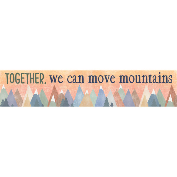 Teacher Moving Mountains Together, We Can Move Mountains Banner TCR9144