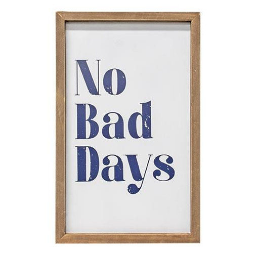 Cwi Gifts Gh36367 No Bad Days Framed Sign