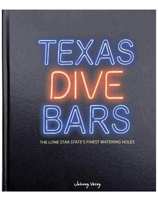 Texas Dive Bar Book