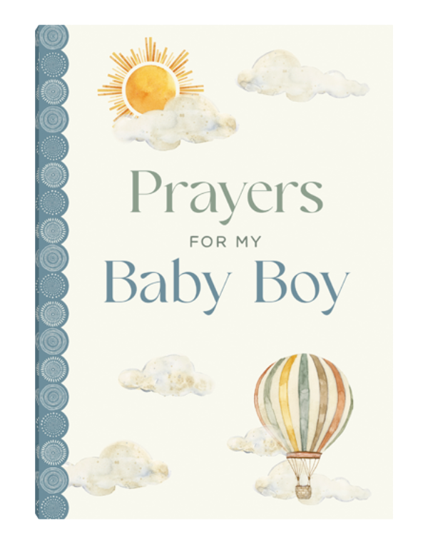 Prayers For My Baby Boy