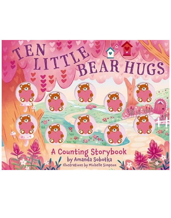 Ten Little Bear Hugs