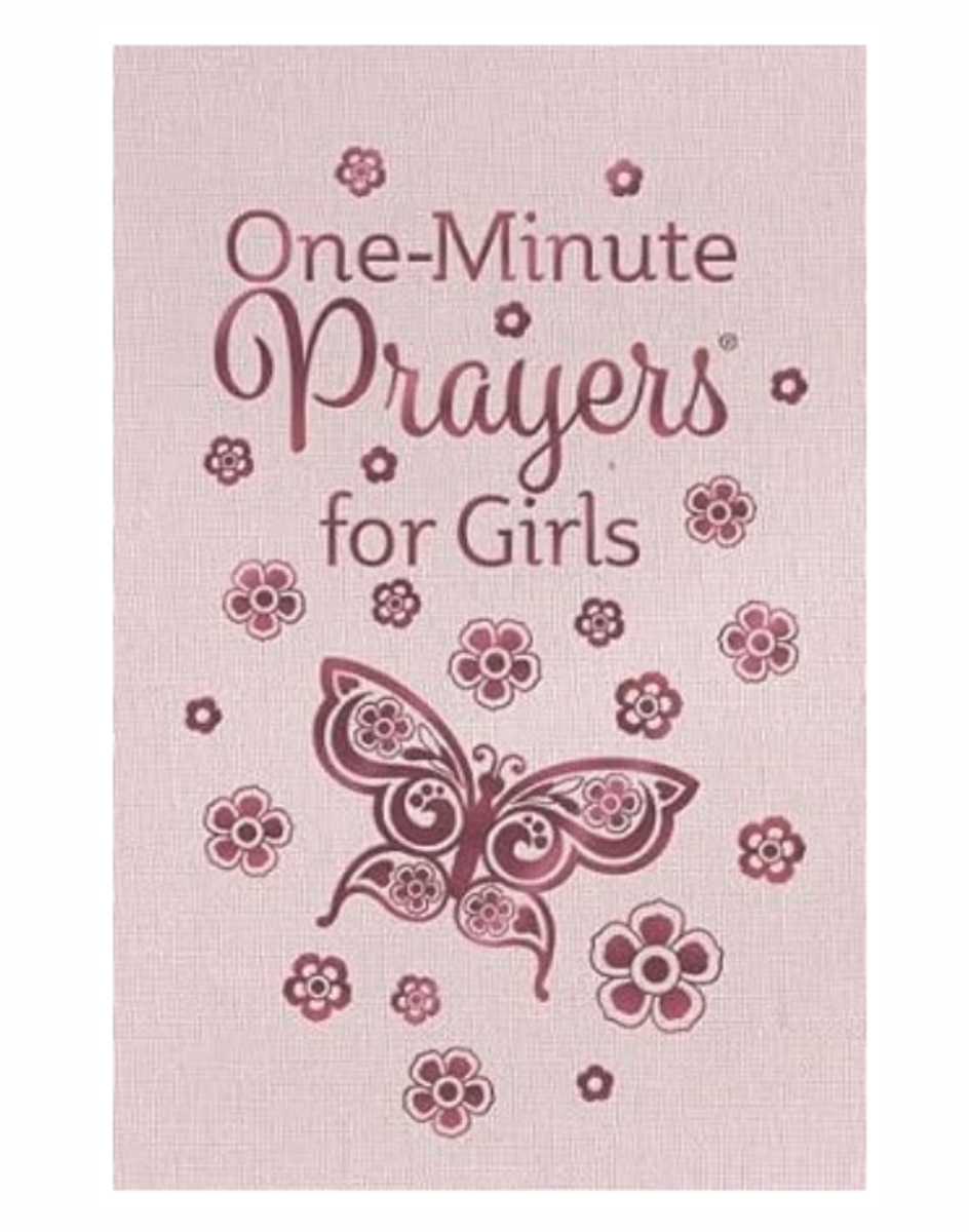 One-Minute Prayers for Girls One-Minute Prayers for Girls