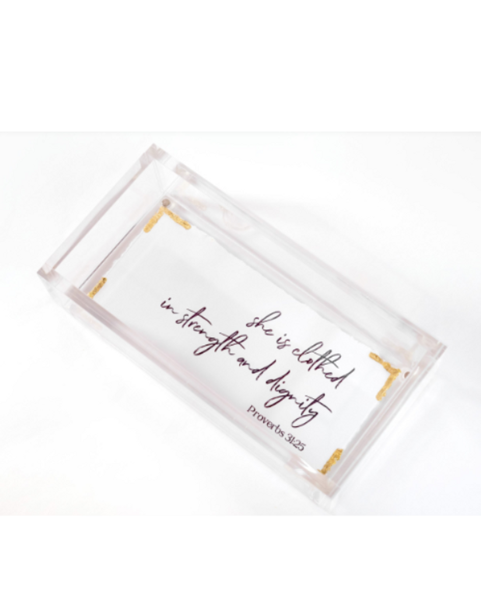 Eva Belle Vanity Tray--Proverbs 31:25 Eva Belle Vanity Tray--Proverbs 31:25