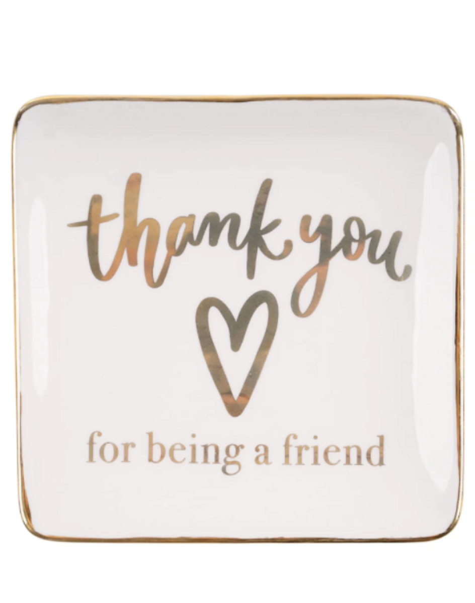 Thank You For Being A Friend Trinket Tray Thank You For Being A Friend Trinket Tray
