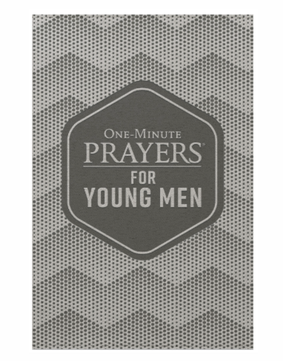 One Minute Prayers for Young Men One Minute Prayers for Young Men