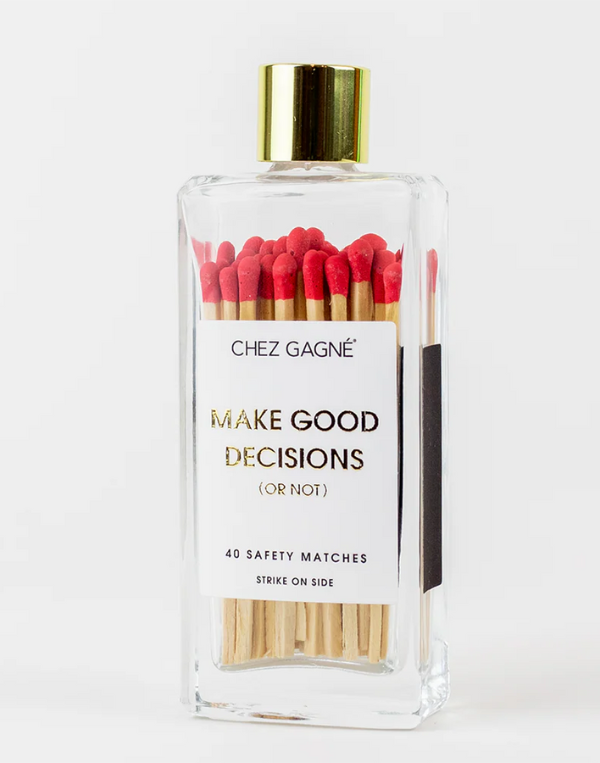 Make Good Decisions Matches