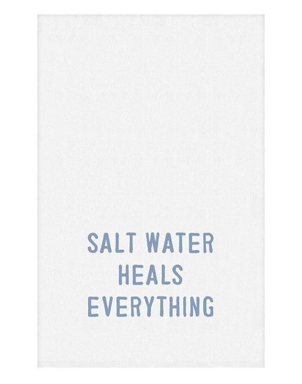 Salt Water Heals Towel