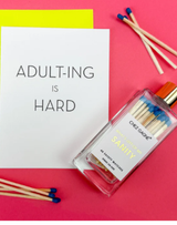 Left of My Sanity Matches