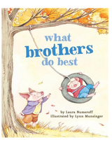 What Brothers Do Best