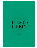 The Story of the Hermes Birkin
