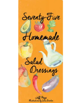 75 Homemade Salad Dressings