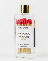 Make Good Decisions Matches