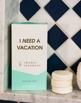 I Need A Vacation Shower Steamers