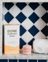 Done Parenting Today Shower Steamers