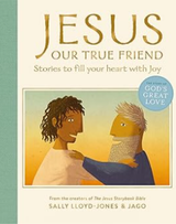 Jesus Our True Friend