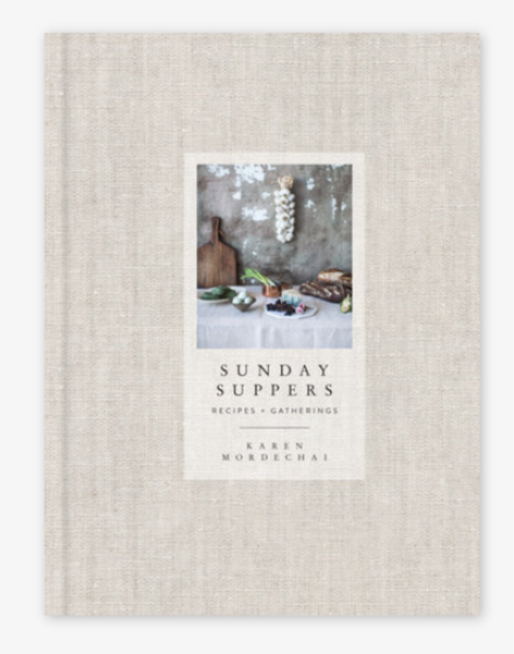 Sunday Suppers Recipes and Gatherings