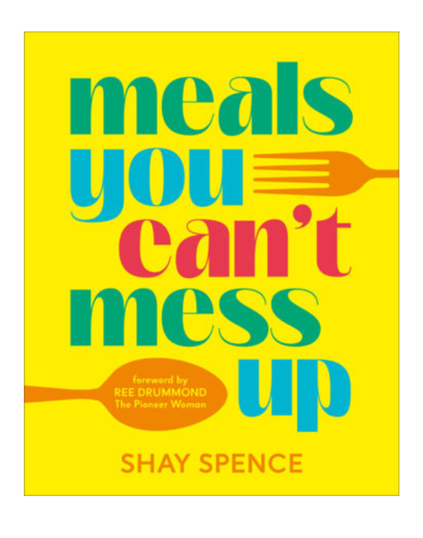 Meals You Can't Mess Up