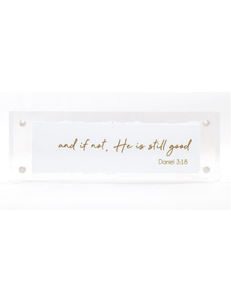 Daniel 3:18 Gold Leaf Card in 2x6 Acrylic Frame