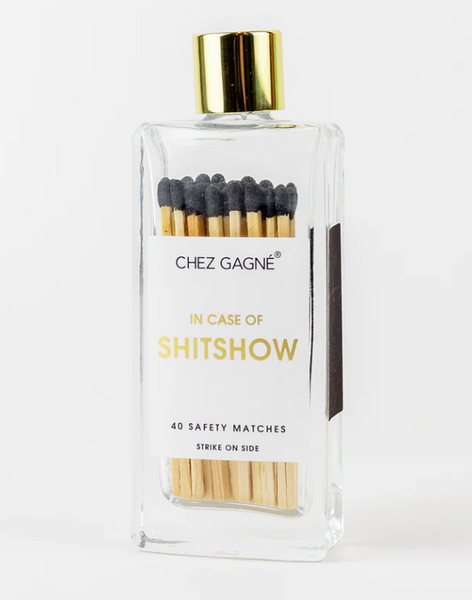 In Case of Shitshow Matches