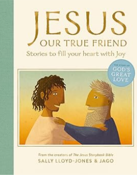 Jesus Our True Friend
