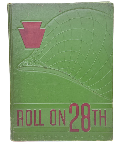 1951 Roll 28th Infantry Division U.S. Army Camp Atterbury IN Pictorial Yearbook
