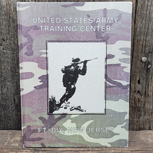 1985 United States Army Training Center Basic Yearbook Fort Dix, NJ