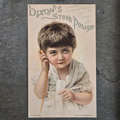 Dixon's Carburet of Iron Stove Polish Victorian Trade Card Child w/ Pocket Watch