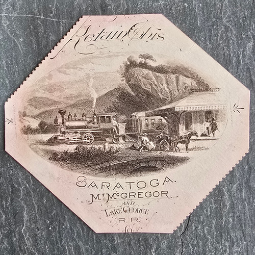 1882 Saratoga Mt. McGregor Lake George Railroad Ticket Stub Victorian Trade Card
