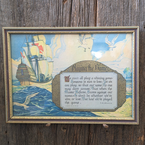 1925 Antique Buzza Motto Framed Nautical Print Ship Mettel Playing the Game