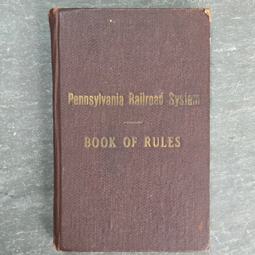 Antique 1925 Pennsylvania Railroad PRR Book of Rules Color Signals Manual Train